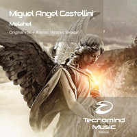 Miguel Angel Castellini - Melahel