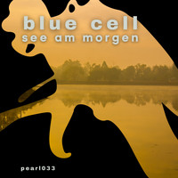 Blue Cell - See Am Morgen