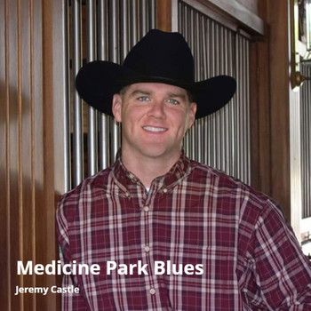 Jeremy Castle - Medicine Park Blues