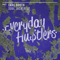 Carl Booth - Soul Jacker EP