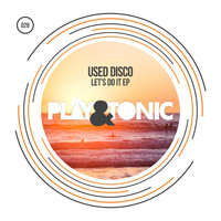 Used Disco - Let's Do It EP