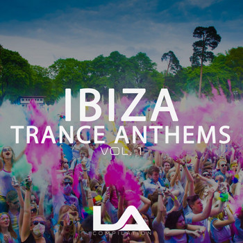 Various Artists - Ibiza Trance Anthems, Vol. 1