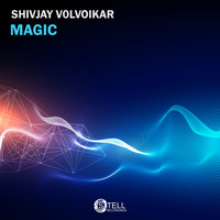 Shivjay Volvoikar - Magic