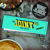 Vinyl Junkie - The Joint Projects EP, Vol. 2