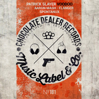 Patrick Slayer - Voodoo