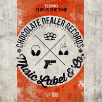 Tex!no - This is The Time