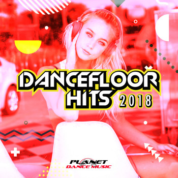 Various Artists - Dancefloor Hits 2018