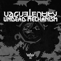 Vague Entity - Undead Mechanism