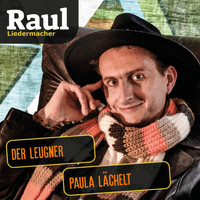 Raul - Der Leugner