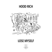 Hood Rich - Lose Myself