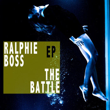 Ralphie Boss - The Battle - EP