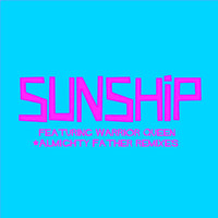 Sunship Feat. Warrior Queen - Almighty Father Remixes