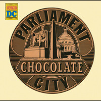 Parliament - Chocolate City (Expanded Edition)