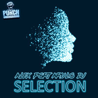 Alex Portarulo DJ - Selection