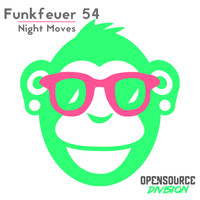 Funkfeuer 54 - Night Moves