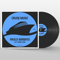 Paolo Barbato - Let's Make Love