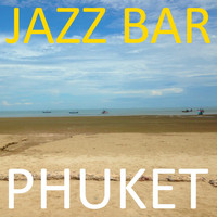 Jazz Bar - Phuket