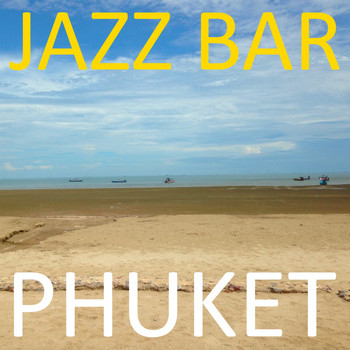 Jazz Bar - Phuket