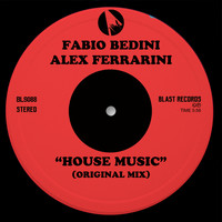 Fabio Bedini, Alex Ferrarini - House Music