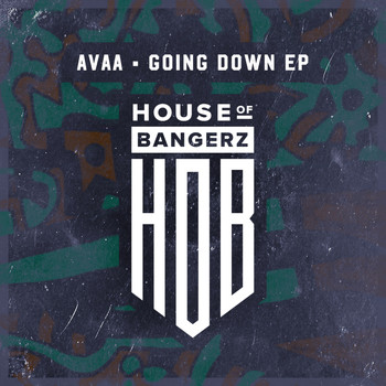AVAA - Going Down EP
