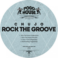 Chujo - Rock The Groove