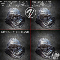 Virtual Zone - Give Me Your Hand
