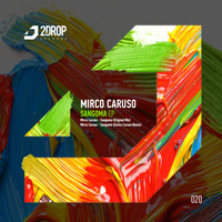 Mirco Caruso - Sangoma EP