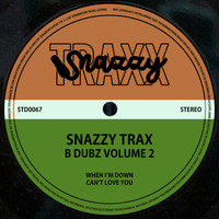 Snazzy Trax - B Dubz, Vol. 2