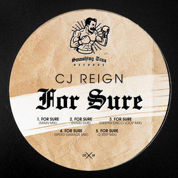 Cj Reign - For Sure