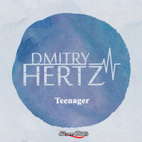 DMITRY HERTZ - Teenager