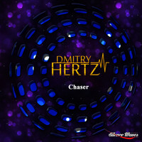 DMITRY HERTZ - Chaser