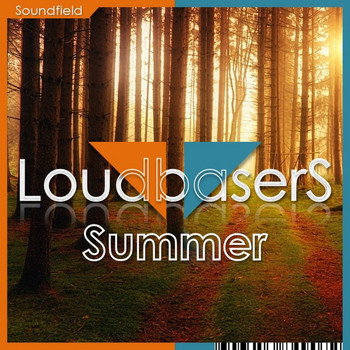 LoudbaserS - Summer