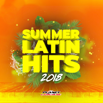 Various Artists - Summer Latin Hits 2018