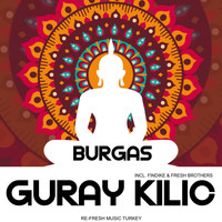 Guray Kilic - Burgas