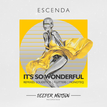 Escenda - It`s So Wonderful