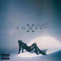 Maeta, BEAM - Toxic (Explicit)