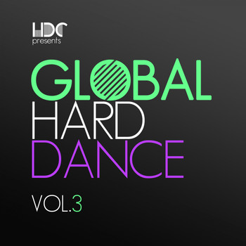 Various Artists - Global Hard Dance, Vol. 3