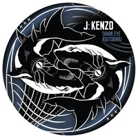 J:Kenzo - Shark Eye / Asutoraru