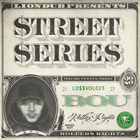 Bou - Liondub Street Series, Vol. 23 - Rollers Rights