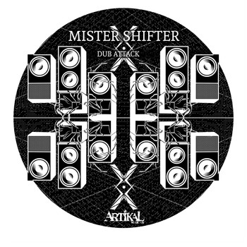 Mister Shifter - Dub Attack