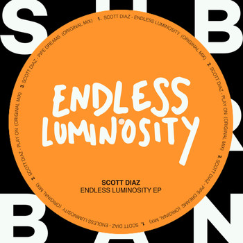 Scott Diaz - Endless Luminosity EP