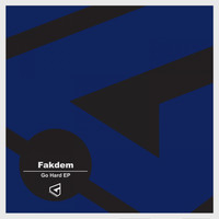 Fakdem - Go Hard