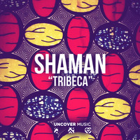 Shaman - Tribeca