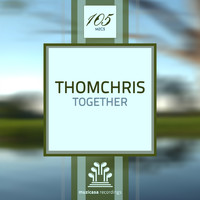 ThomChris - Together