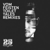 vom Feisten - Toilet Tales (Remixes)