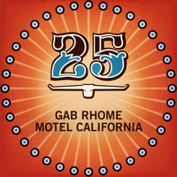 Gab Rhome - Motel California EP