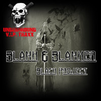 Blank & Blanker - Black Project