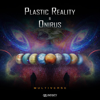 Plastic Reality, Onirus - Multiverse