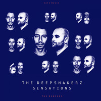 The Deepshakerz - Sensations (The Album: Remixes)