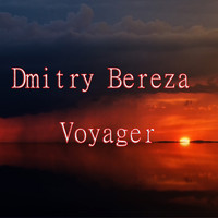 Dmitry Bereza - Voyager
